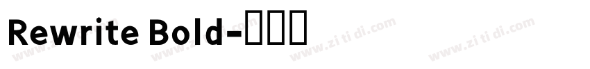 Rewrite Bold字体转换